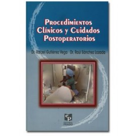 Procedimientos clínicos y cuidados postoperatorios. (Prado)