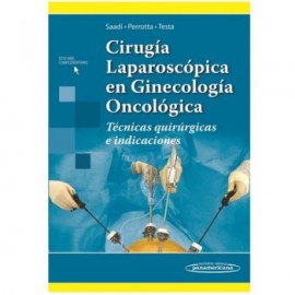 Cirugía laparoscópica en Ginecología Oncológica. (Panamericana)