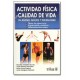 Actividad Física y Calidad de Vida en Jóvenes, Adultos y Tercera Edad (Trillas)