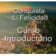 Conquista tu felicidad: Curso introductorio a la resilencia (Intersistemas)