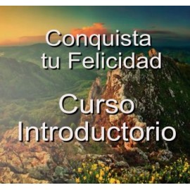 Conquista tu felicidad: Curso introductorio a la resilencia (Intersistemas)