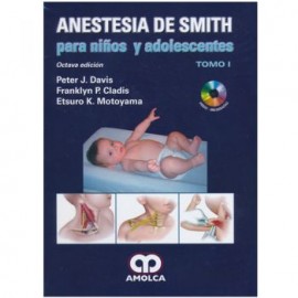 Anestesia de Smith para niños y adolescentes. 3 Tomos (Amolca)