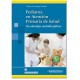 Pediatría en atención primaria de la salud (Panamericana)