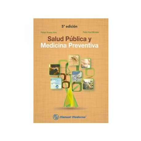 Salud Pública y Medicina Preventiva (Manual Moderno)