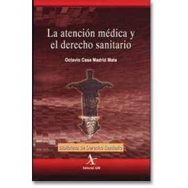 La atención médica y el derecho sanitario