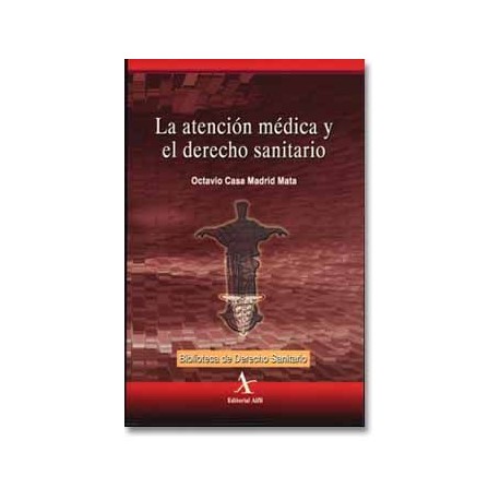 La atención médica y el derecho sanitario