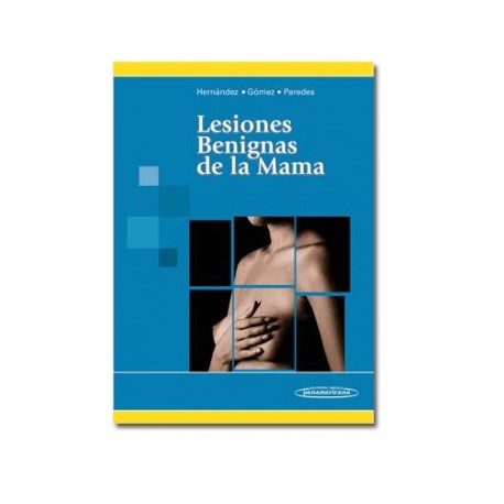 Lesiones benignas de la mama (Panamericana)