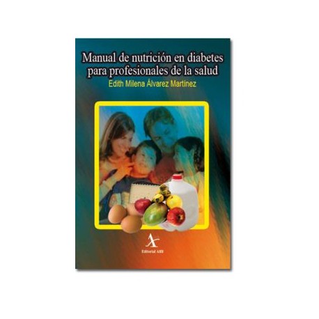 Manual de nutrición en diabetes para profesionales de la salud