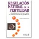 Regulación Natural de la Fertilidad (Trillas)