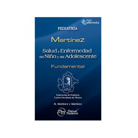 Salud y enfermedad del niño y del adolescente. Fundamental (Manual Moderno)
