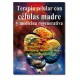 Terapia Celular con Células Madre y Medicina Regenerativa (Alfil)