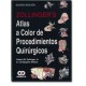 Zollinger´s Atlas a color de procedimientos quirúrgicos (Amolca)