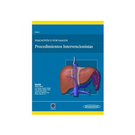 Diagnóstico por Imagen. Procedimientos Intervencionistas