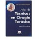 Atlas de técnicas en cirugía torácica (Amolca)