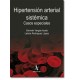 Hipertensión arterial sistémica. Casos especiales
