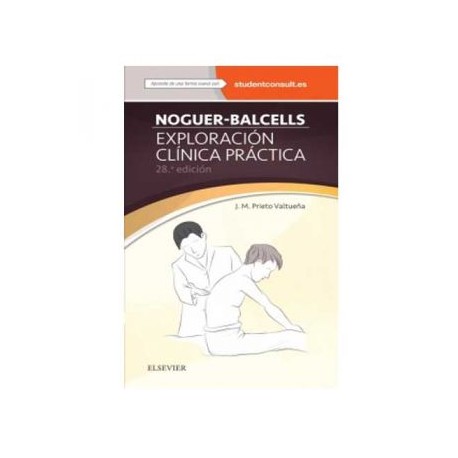 Noguer-Balcells. Exploración clínica práctica (Masson)