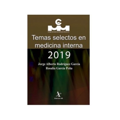 Temas selectos de Medicina Interna 2019 (Alfil)