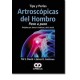 Tips y perlas artroscópicas del hombro. Paso a paso (Amolca)