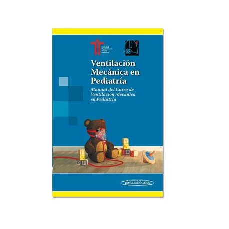 Ventilación mecánica en Pediatría ( Panamericana)