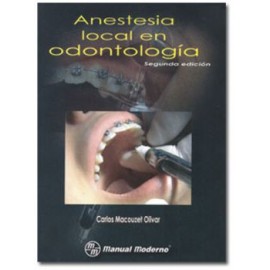 Anestesia local en odontología (Manual Moderno)