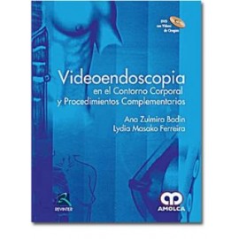 Videoendoscopía en el contorno corporal y procedimientos complementarios (Amolca)