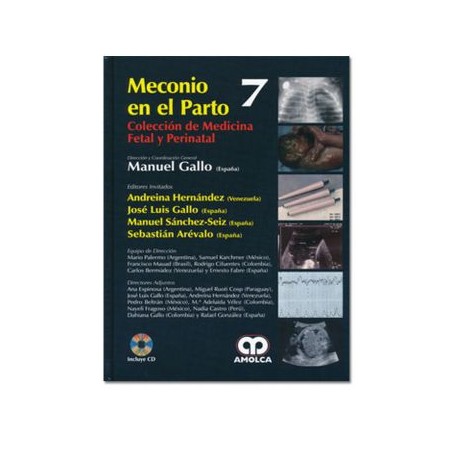 Meconio en el parto. Colección de medicina fetal y perinatal (Amolca)