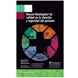 Manual Washington de calidad en la atención y seguridad del paciente (LWW)