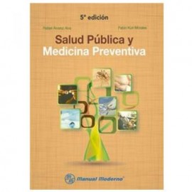 Salud Pública y Medicina Preventiva (Manual Moderno)