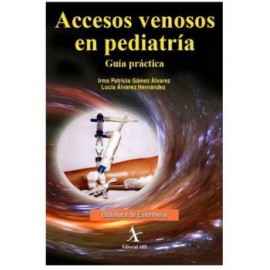 Accesos venosos en Pediatría