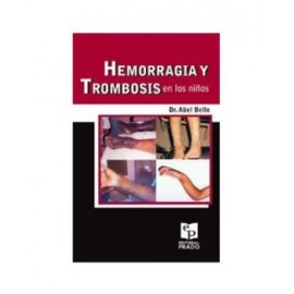 Hemorragia y trombosis en los niños. (Prado)