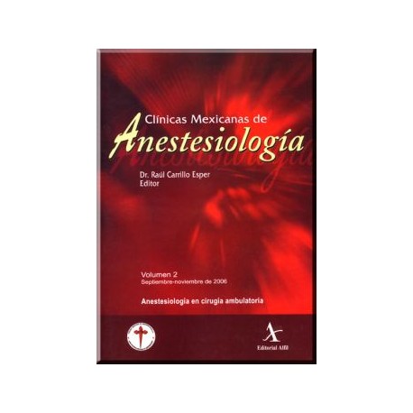 Anestesiología en cirugía ambulatoria (CMA Vol. 2)