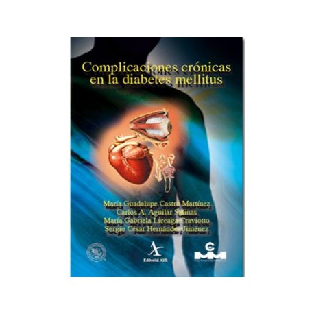 Complicaciones crónicas de la diabetes mellitus