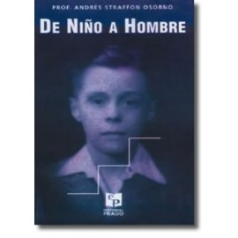 De niño a hombre. (Prado)