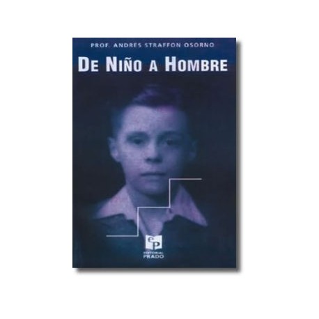 De niño a hombre. (Prado)
