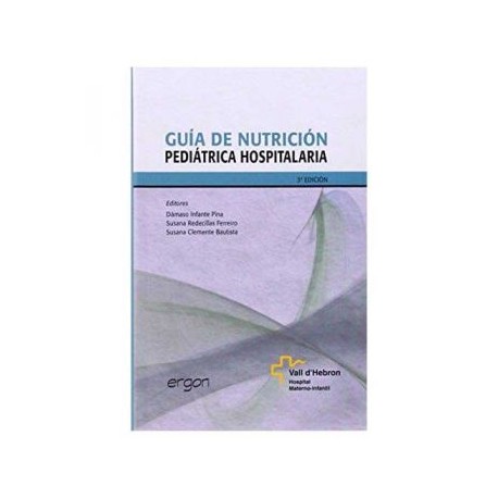 Guía de Nutrición Pediátrica Hospitalaria (Archer)