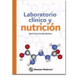 Laboratorio clínico y nutrición (Manual Moderno)