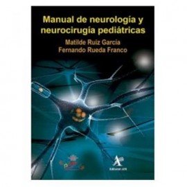 Manual de Neurología y Neurocirugía Pediátricas (Alfil)
