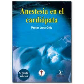 Anestesia en el Cardiopatía (Alfil)