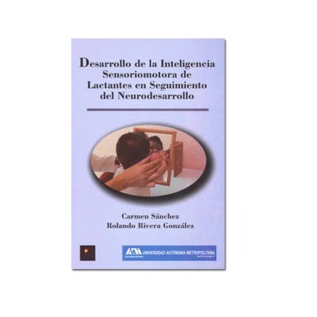 Desarrollo de la Inteligencia Sensoriomotora de Lactantes (Universum)