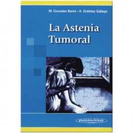 La astenia tumoral