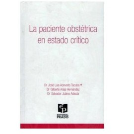 La paciente obstétrica en estado crítico
