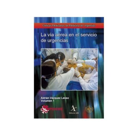La vía aérea en el servicio de urgencias (CMMU N.1)