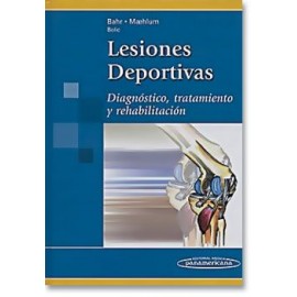 Lesiones deportivas. Diagnóstico, tratamiento y rehabilitación (Panamericana)