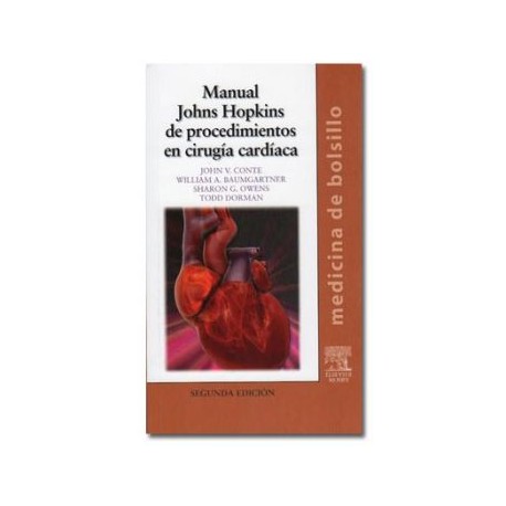 Manual Johns Hopkins de Procedimientos en Cirugía Cardíaca (Elsevier)
