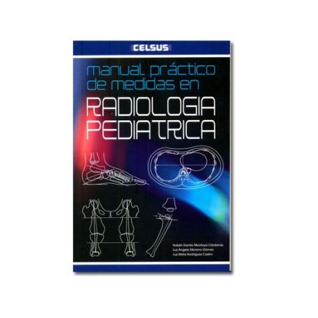 Manual práctico de medidas en radiología pediátrica