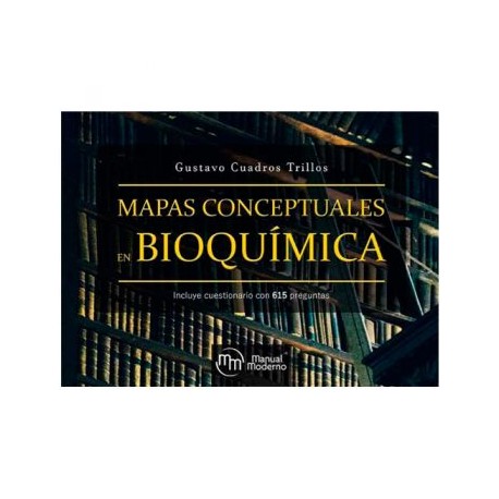 Mapas Conceptuales en Bioquímica (Manual Moderno)