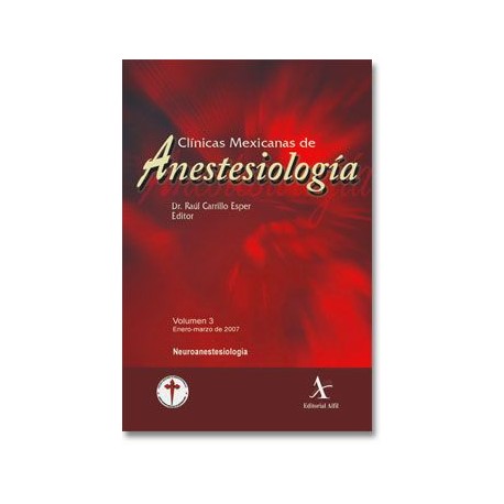 Neuroanestesiología (CMA Vol. 3)