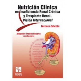 Nutrición clínica en insuficiencia renal crónica y trasplante renal. (Prado)