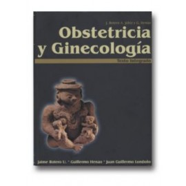 Obstetricia y Ginecología. Texto integrado