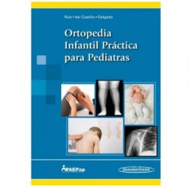 Ortopedia Infantil Práctica para Pediatras